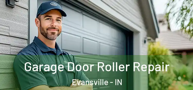  Garage Door Roller Repair Evansville - IN