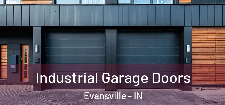  Industrial Garage Doors Evansville - IN