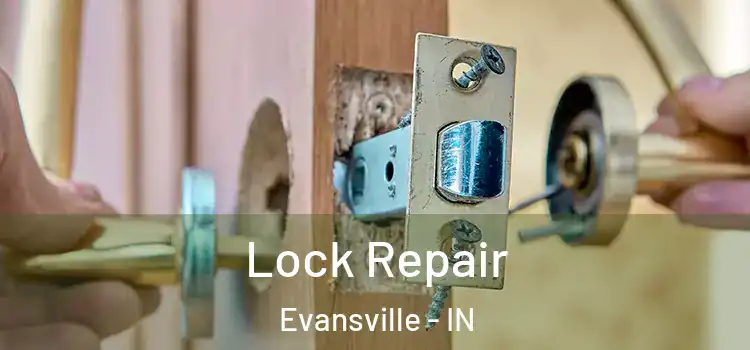 Lock Repair Evansville - IN