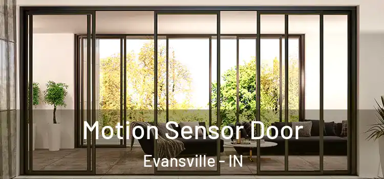 Motion Sensor Door Evansville - IN
