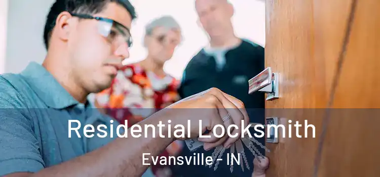  Residential Locksmith Evansville - IN